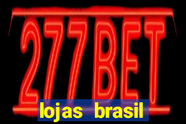 lojas brasil benfica jf